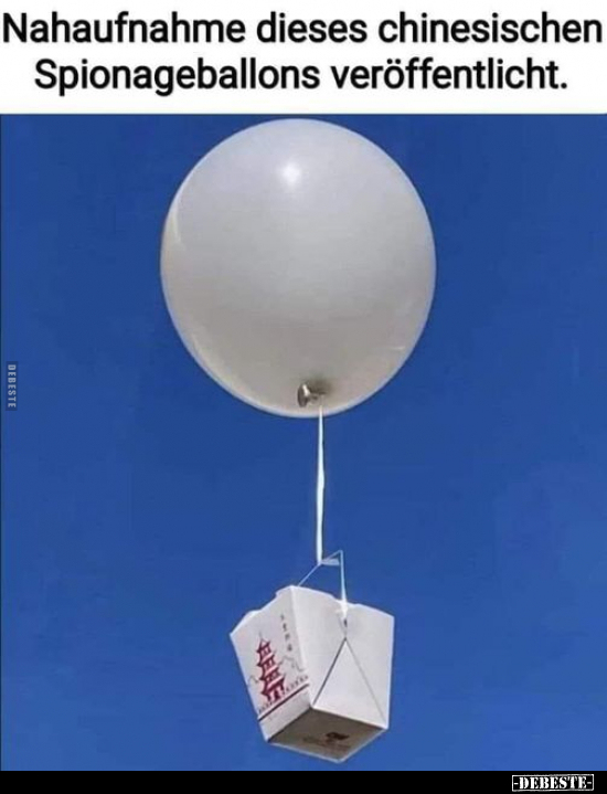 Nahaufnahme dieses chinesischen Spionageballons.. - Lustige Bilder | DEBESTE.de