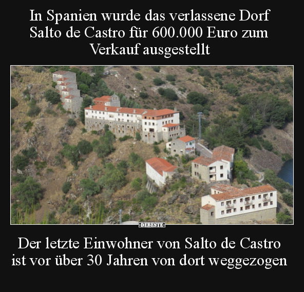 In Spanien wurde das verlassene Dorf Salto de Castro für.. - Lustige Bilder | DEBESTE.de