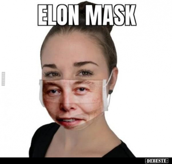 Elon Mask.