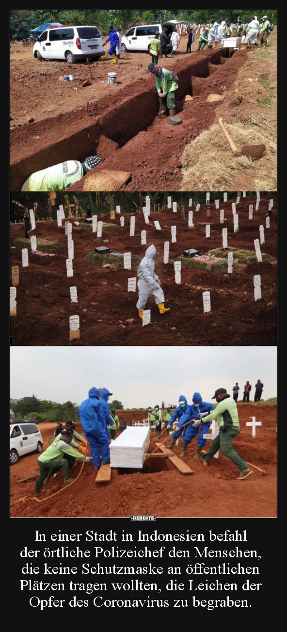 In einer Stadt in Indonesien befahl der örtliche..