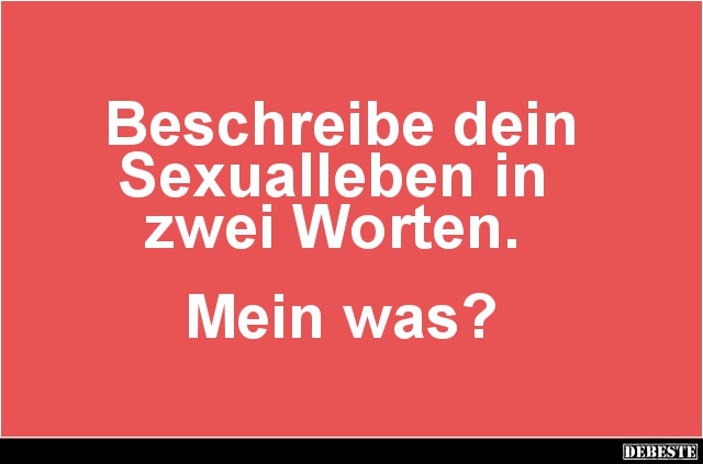 Beschreibe dein ... in zwei Worten.. - Lustige Bilder | DEBESTE.de