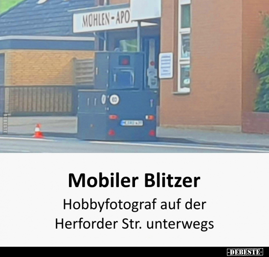 Mobiler Blitzer.. - Lustige Bilder | DEBESTE.de