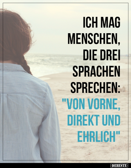 Ich mag Menschen, die drei Sprachen sprechen: "Von vorne.." - Lustige Bilder | DEBESTE.de