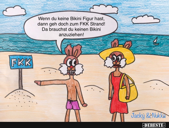 Wenn du keine Bikini Figur hast, dann geh doch zum FKK Strand! - Lustige Bilder | DEBESTE.de