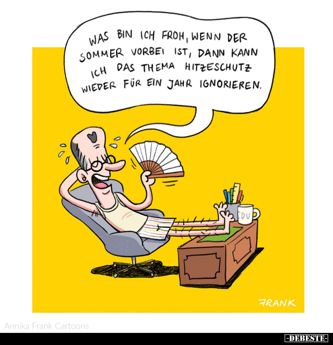 Was bin ich froh, wenn der Sommer vorbei ist, dann kann ich das Thema Hitzeschutz wieder für ein Jahr ignorieren.