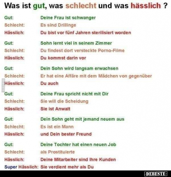 Was ist gut, was schlecht und was hässlich?.. - Lustige Bilder | DEBESTE.de