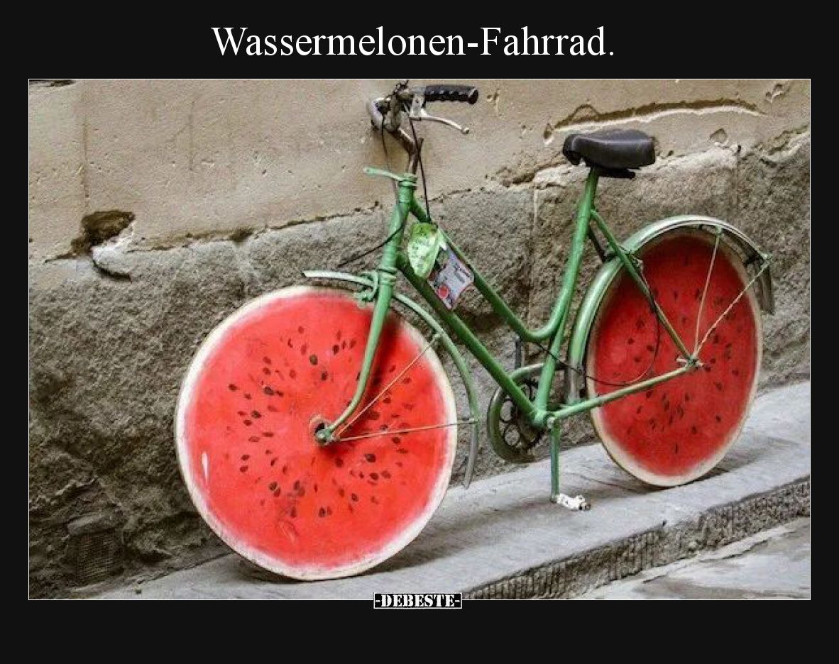 Wassermelonen-Fahrrad... - Lustige Bilder | DEBESTE.de