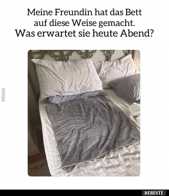 Meine Freundin hat das Bett auf diese Weise gemacht.... - Lustige Bilder | DEBESTE.de
