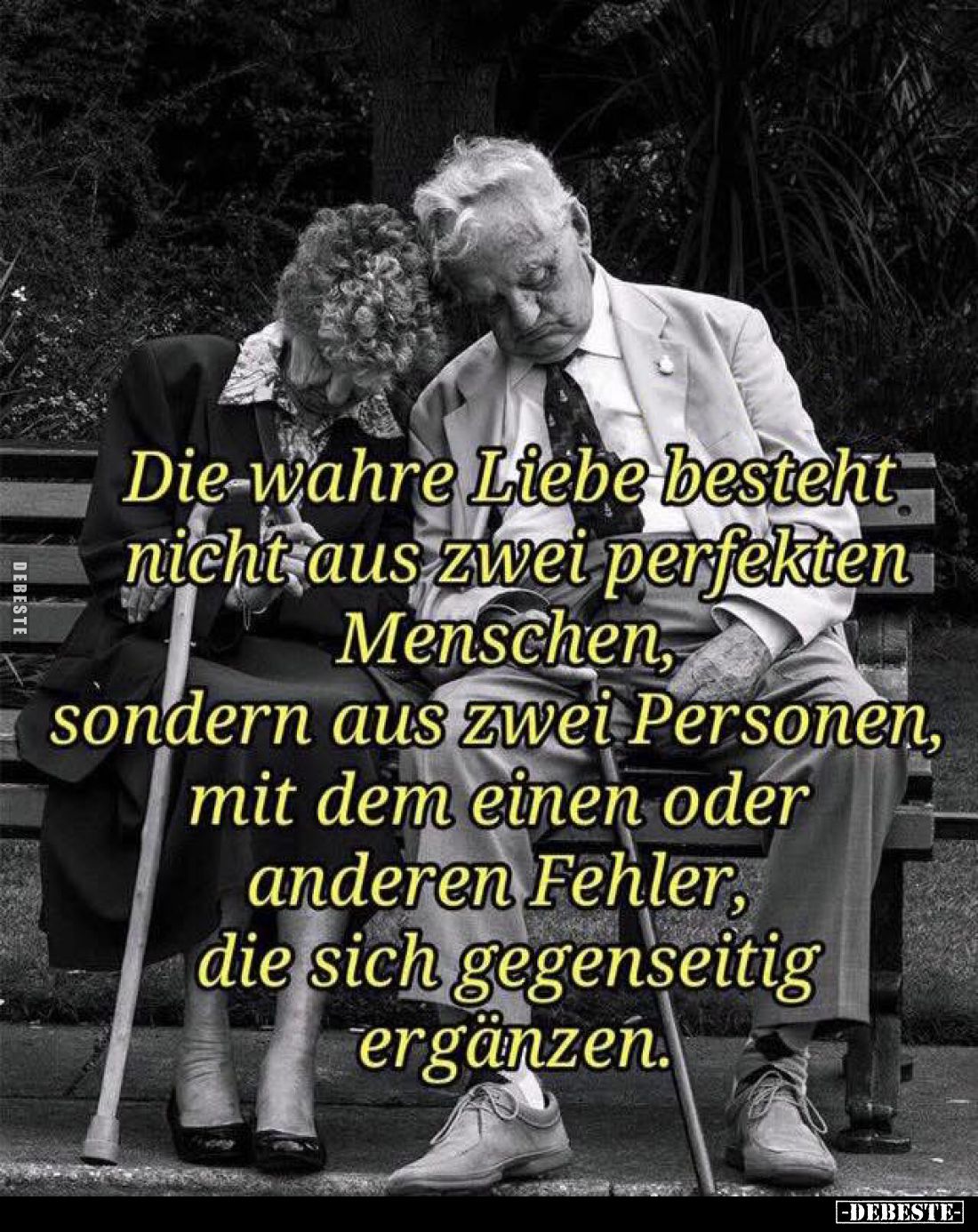 Die wahre Liebe besteht nicht aus zwei perfekten Menschen, sondern aus zwei Personen, mit dem einen oder anderen Fehler, die ...