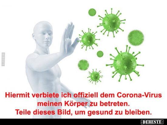 Hiermit verbiete ich offiziell dem Corona-Virus meinen.. - Lustige Bilder | DEBESTE.de