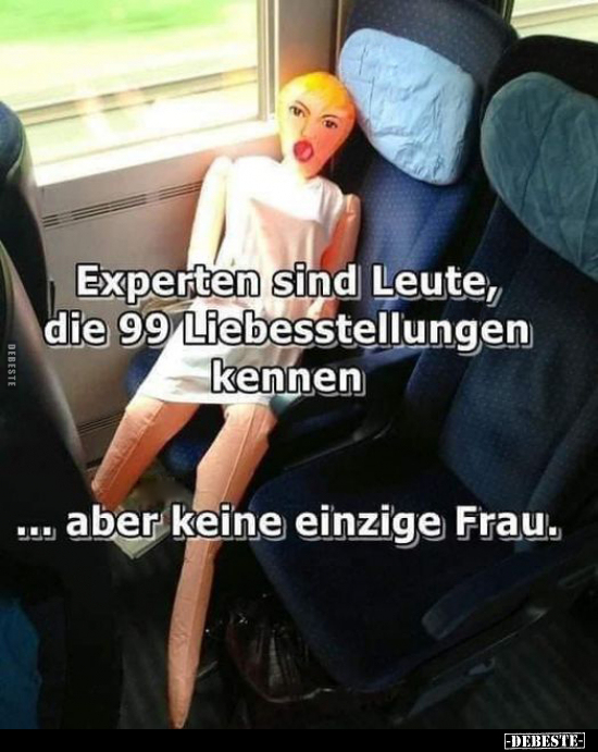 Experten sind Leute, die 99 Liebesstellungen kennen.. - Lustige Bilder | DEBESTE.de