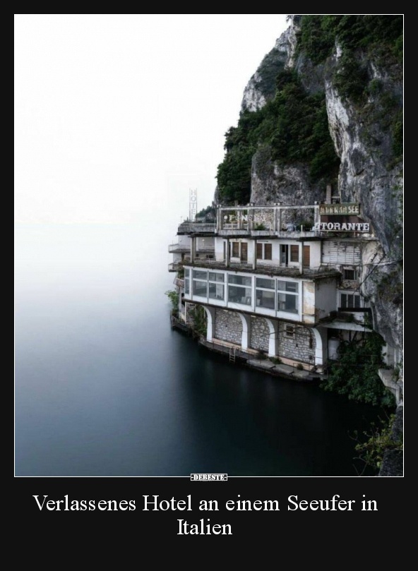Verlassenes Hotel an einem Seeufer in Italien.. - Lustige Bilder | DEBESTE.de