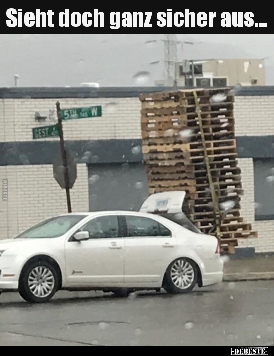 Sieht doch ganz sicher aus...