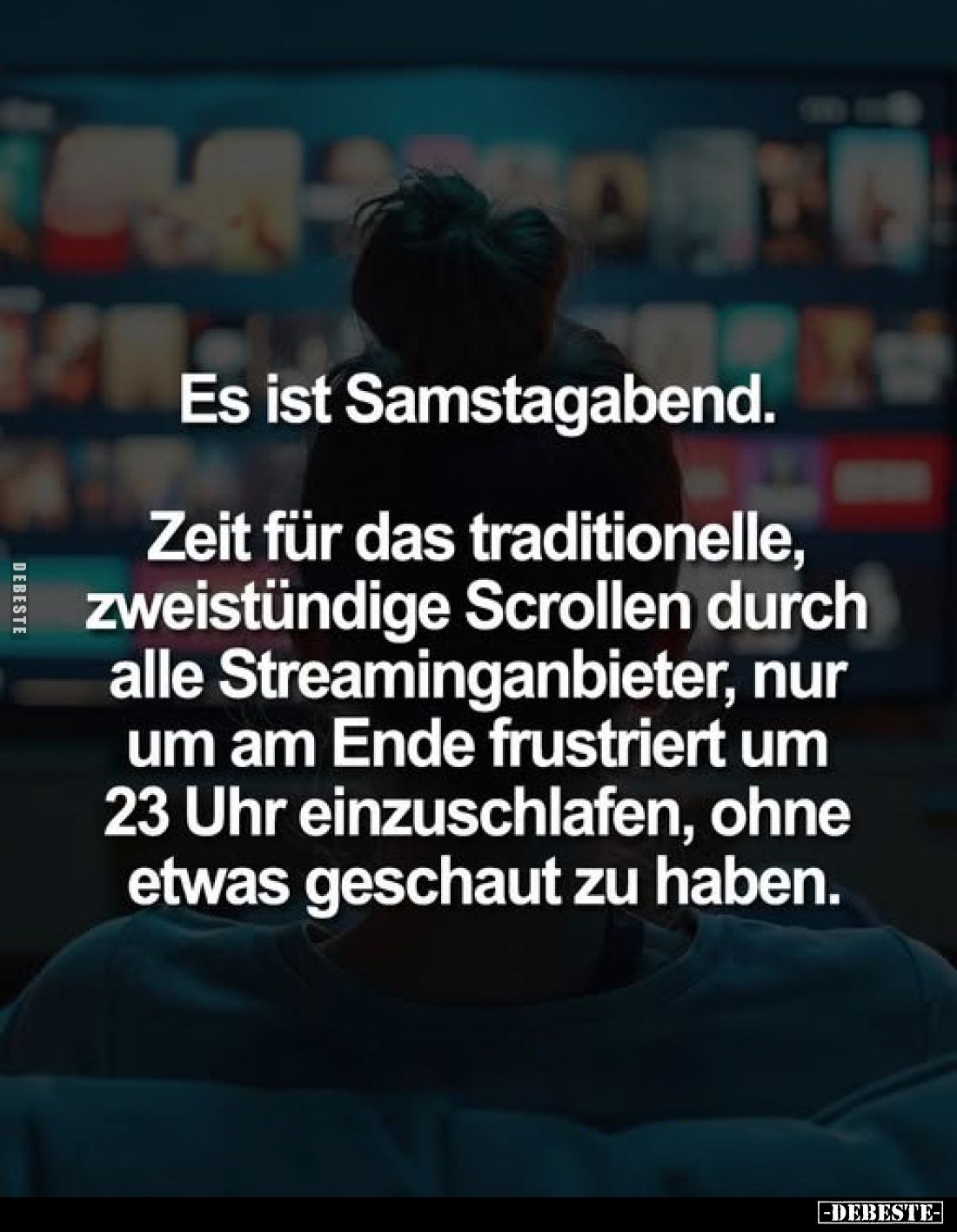 Es ist Samstagabend.
Zeit für das traditionelle, zweistündige Scrollen durch alle Streaminganbieter, nur um am Ende frustrie...