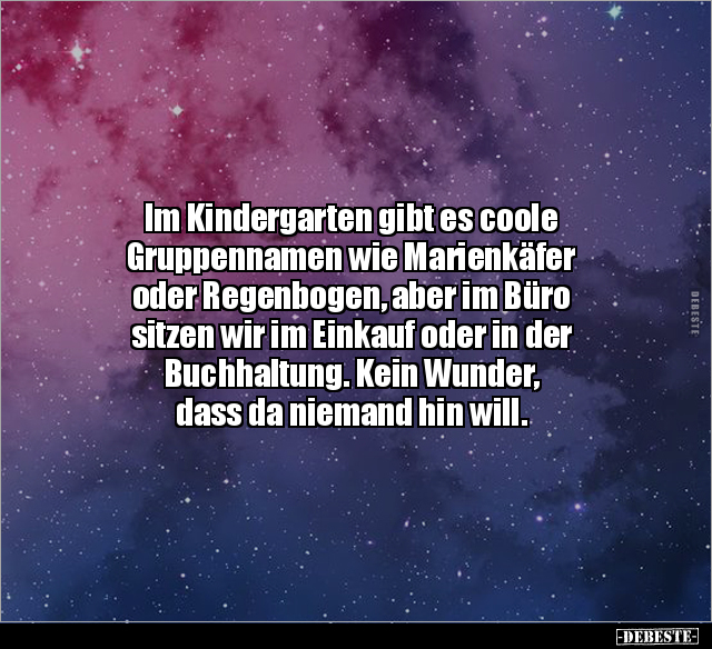 Im Kindergarten gibt es coole Gruppennamen wie Marienkäfer.. - Lustige Bilder | DEBESTE.de