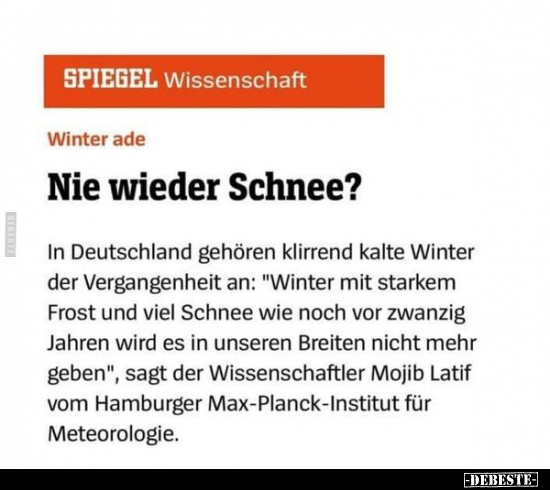 Nie wieder Schnee?.. - Lustige Bilder | DEBESTE.de