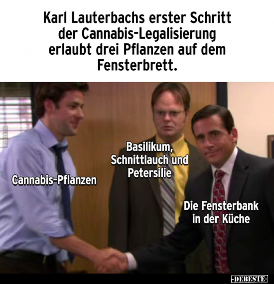 Karl Lauterbachs erster Schritt der Cannabis-Legalisierung.. - Lustige Bilder | DEBESTE.de