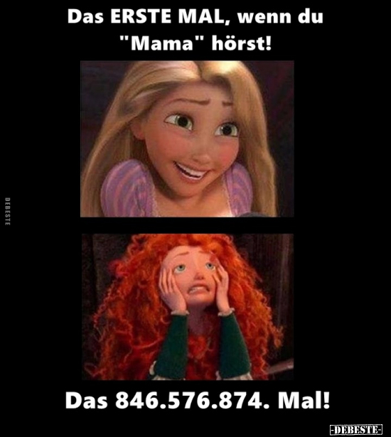 Das ERSTE MAL, wenn du "Mama" hörst!..