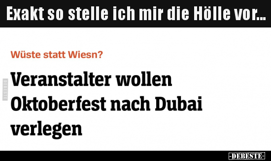 Exakt so stelle ich mir die Hölle vor... - Lustige Bilder | DEBESTE.de