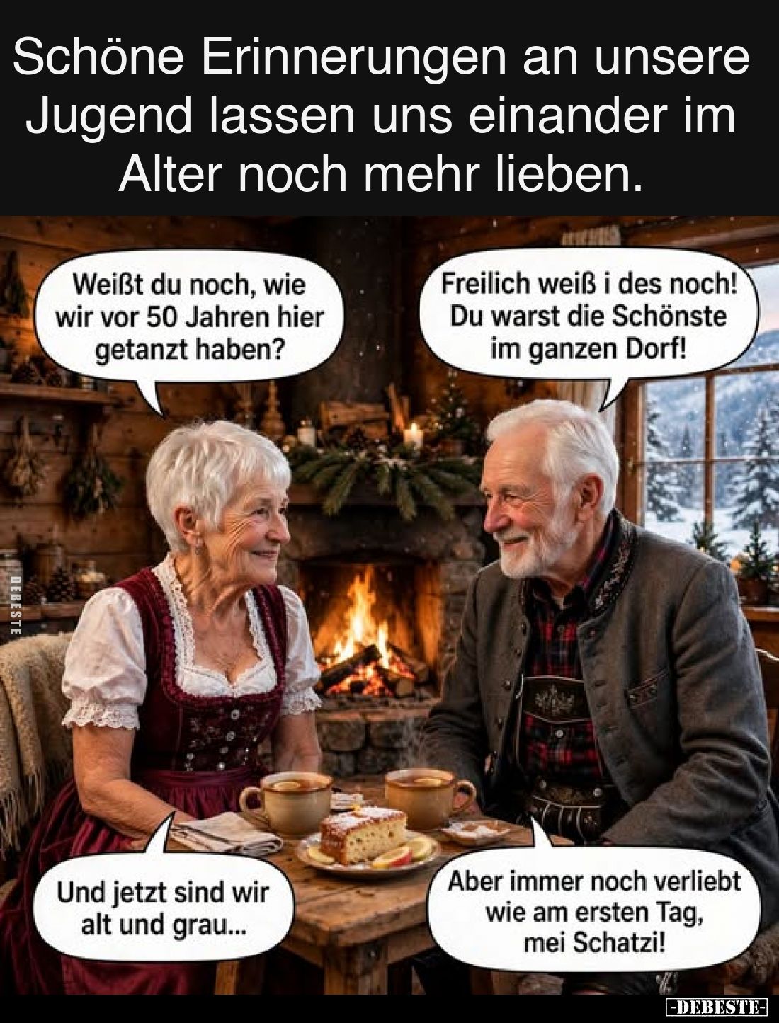 Schöne Erinnerungen an unsere Jugend lassen uns einander im Alter noch mehr lieben.
-
Weißt du noch, wie wir vor 50 Jahren ...