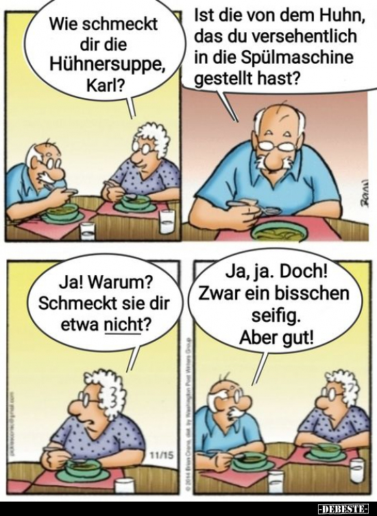 Wie schmeckt dir die Hühnersuppe, Karl?.. - Lustige Bilder | DEBESTE.de