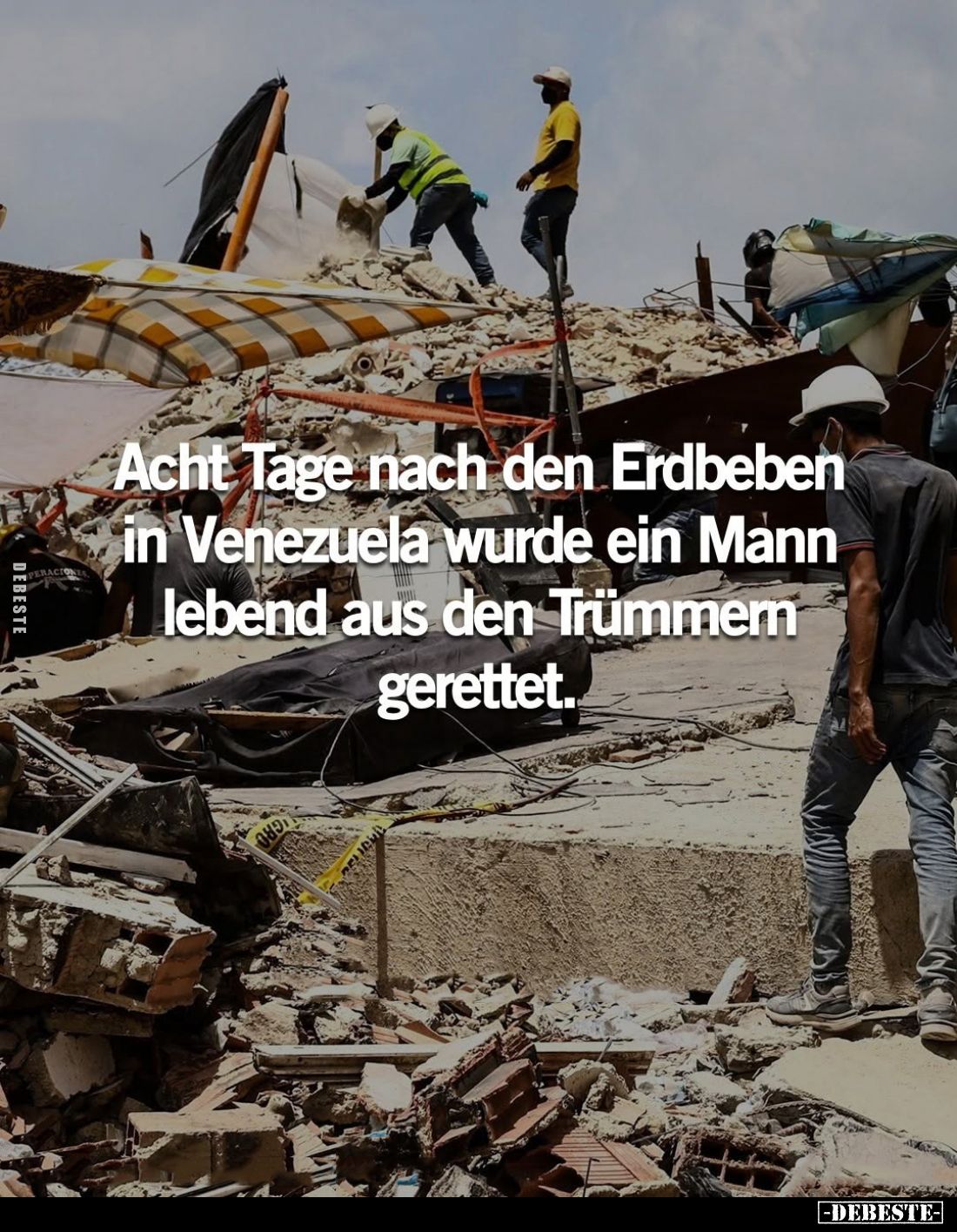 Acht Tage nach den Erdbeben in Venezuela wurde ein Mann lebend aus den Trümmern gerettet.