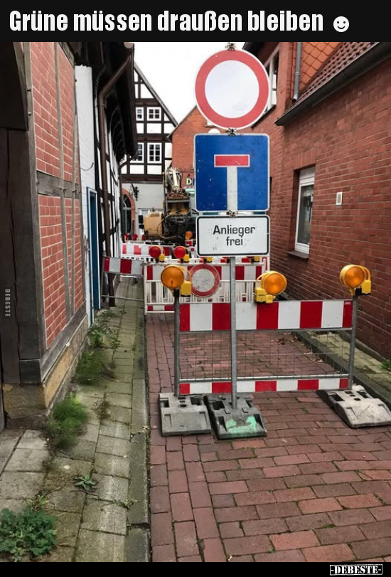 Grüne müssen draußen bleiben.