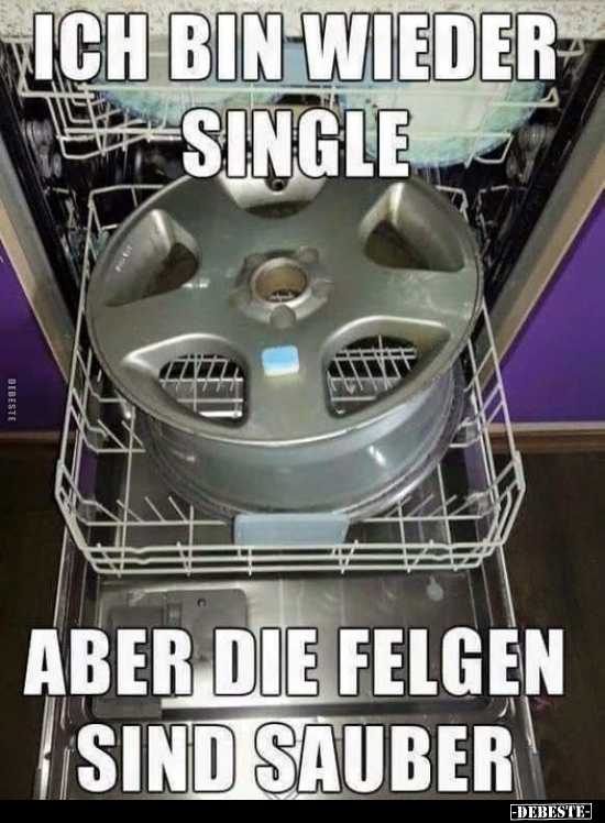 Ich bin wieder Single, aber die Felgen sind sauber... - Lustige Bilder | DEBESTE.de