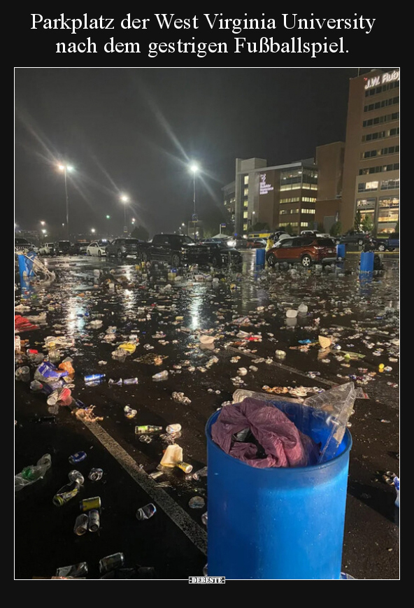 Parkplatz der West Virginia University nach dem gestrigen.. - Lustige Bilder | DEBESTE.de