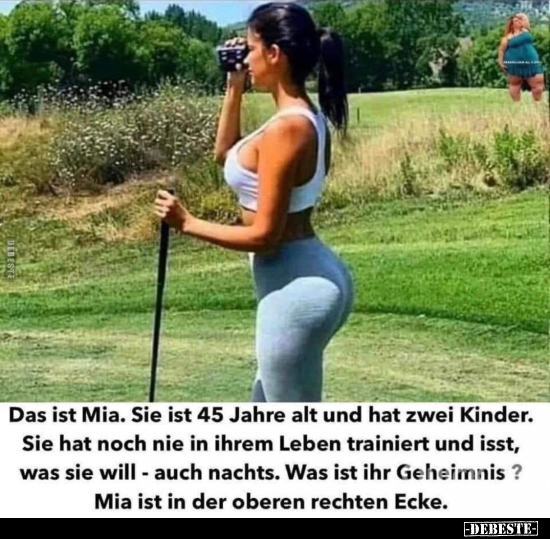 Das ist Mia. Sie ist 45 Jahre alt und hat zwei Kinder... - Lustige Bilder | DEBESTE.de