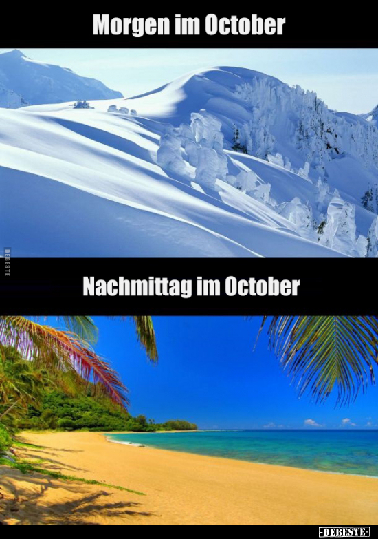 Morgen im September / Nachmittag im September.. - Lustige Bilder | DEBESTE.de