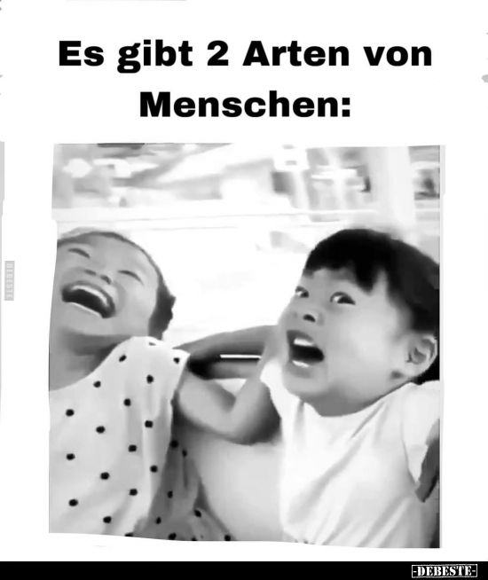 Es gibt 2 Arten von Menschen.. - Lustige Bilder | DEBESTE.de