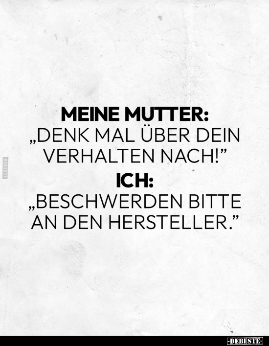 Mutter, Bitte