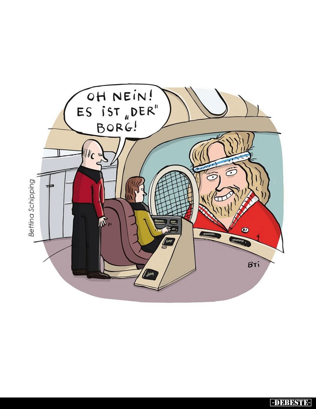 Oh nein! Es ist "der" Borg!