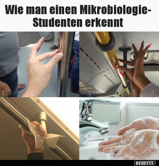Wie man einen Mikrobiologie-Studenten erkennt.. - Lustige Bilder | DEBESTE.de