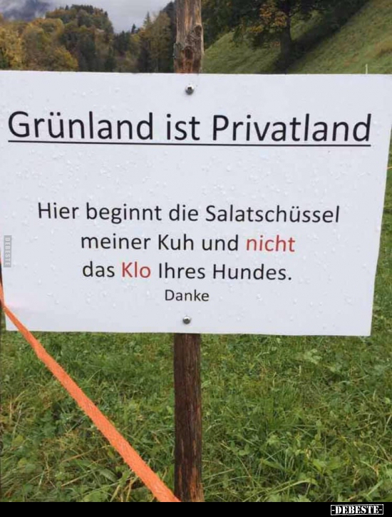 Grünland ist Privatland..
