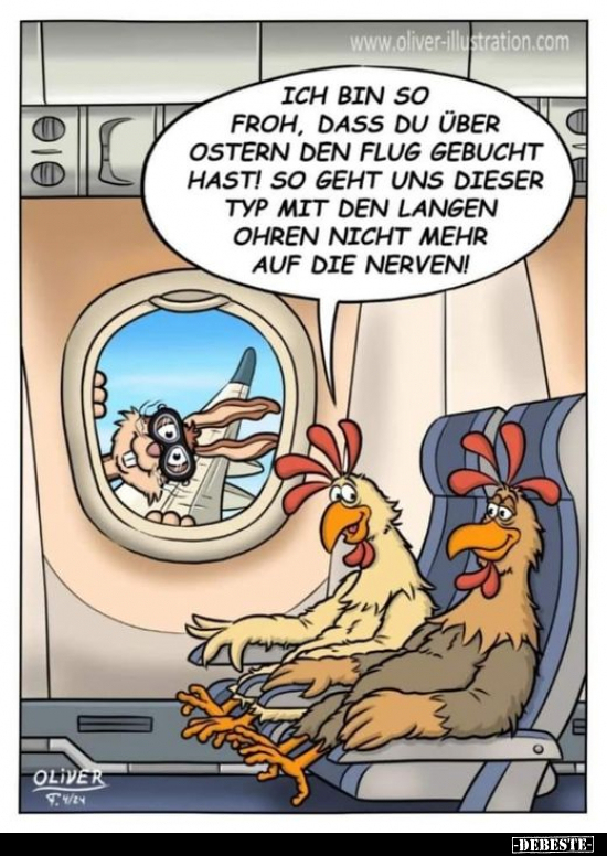 Ich bin so froh, dass du über Ostern den Flug gebucht hast!.. - Lustige Bilder | DEBESTE.de