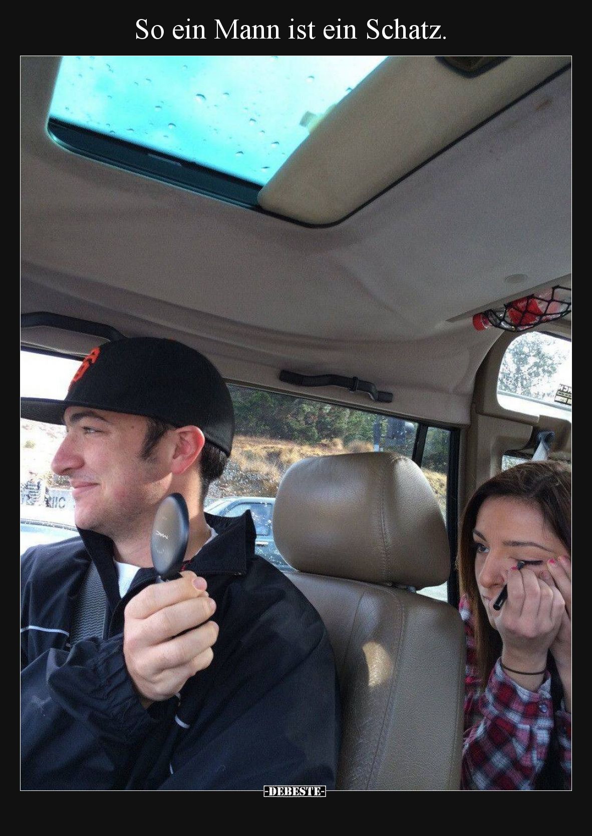 So ein Mann ist ein Schatz.