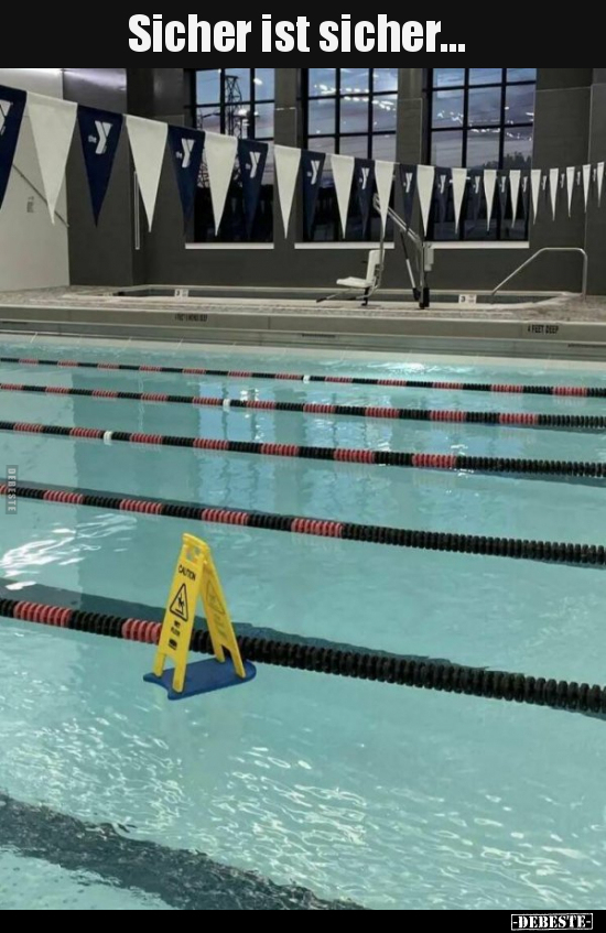 Sicher ist sicher...