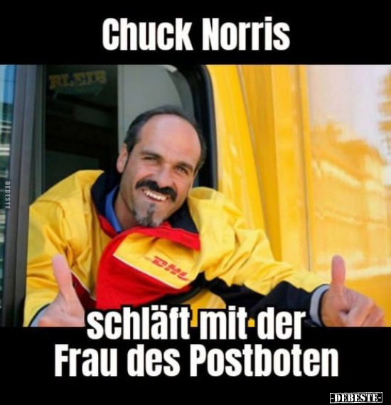 Chuck Norris schläft mit der Frau des Postboten.. - Lustige Bilder | DEBESTE.de
