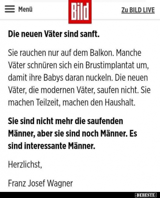 Die neuen Väter sind sanft...