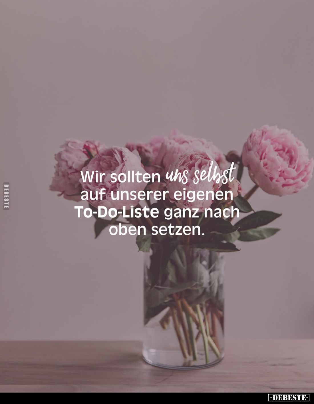 Wir sollten uns selbst auf unserer eigenen To-Do-Liste ganz nach oben setzen.