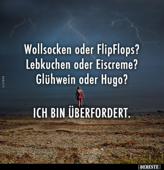 Wollsocken oder Flip Flops?.. - Lustige Bilder | DEBESTE.de