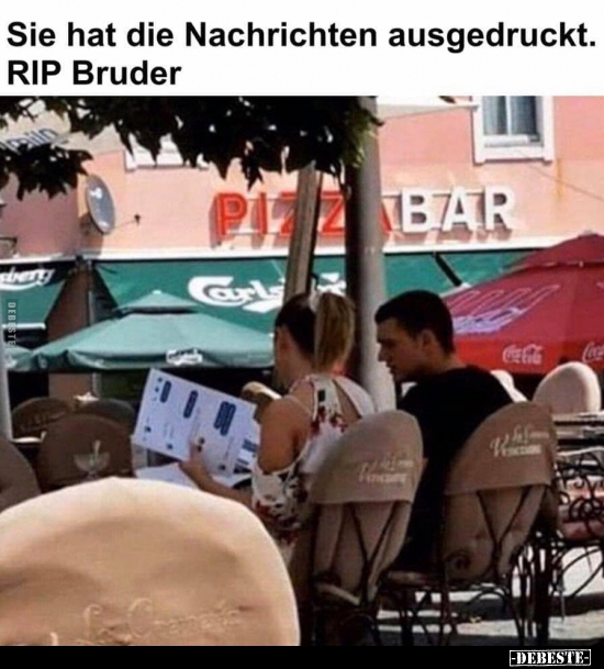 Sie hat die Nachrichten ausgedruckt. RIP Bruder.. - Lustige Bilder | DEBESTE.de