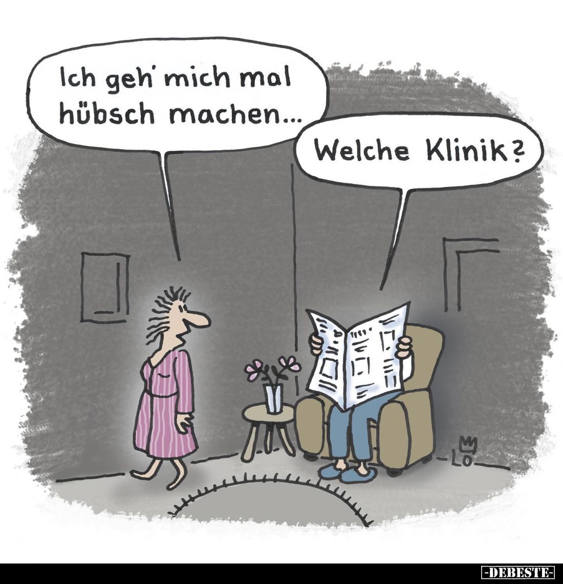 Ich geh mich mal hübsch machen... -
Welche Klinik?