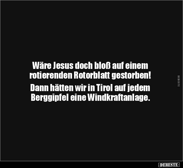 Wäre Jesus doch bloß auf einem rotierenden Rotorblatt.. - Lustige Bilder | DEBESTE.de