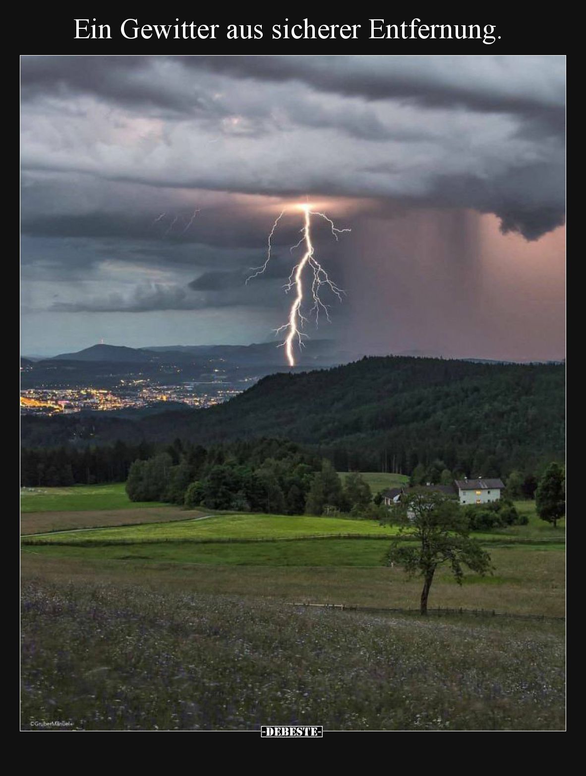 Ein Gewitter aus sicherer Entfernung.