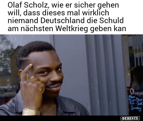 Olaf Scholz, wie er sicher gehen will, dass dieses mal.. - Lustige Bilder | DEBESTE.de