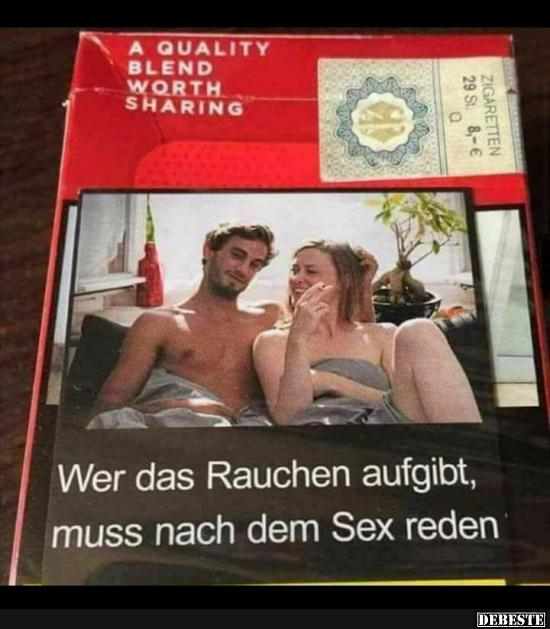 Wer das Rauchen aufgibt, muss nach dem.. - Lustige Bilder | DEBESTE.de