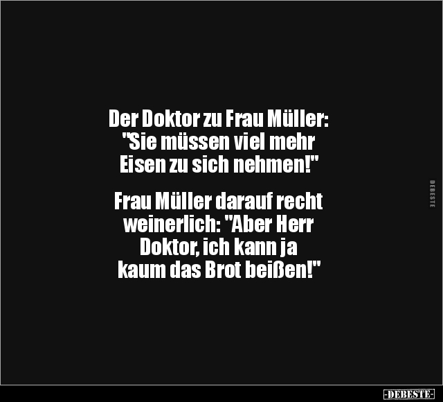 Der Doktor zu Frau Müller:.. - Lustige Bilder | DEBESTE.de